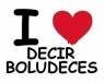 i love decir boludeces