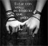 estar con vos es todo lo que pido