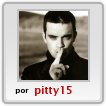 Robbie Williams,mi amor