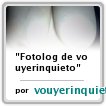 Fotolog de vouyerinquieto